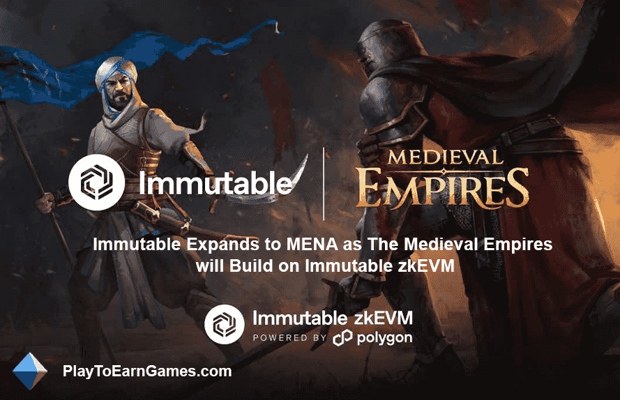 Les empires médiévaux forment une alliance avec Immutable zkEVM pour étendre le marché MENA