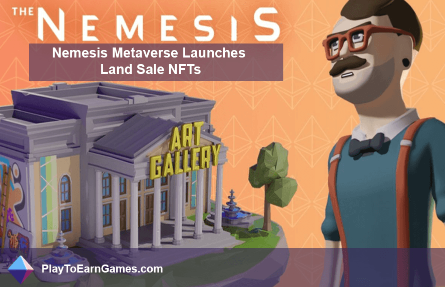 Nemesis Metaverse lance des NFT de vente de terrains