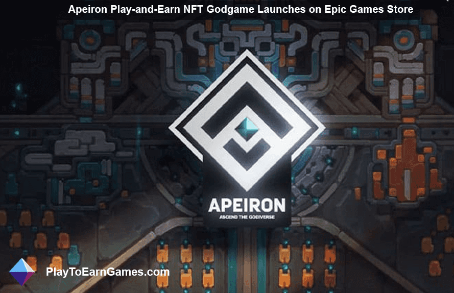 Apeiron Play and Earn NFT Godgame est lancé sur EpicMagasin de jeux