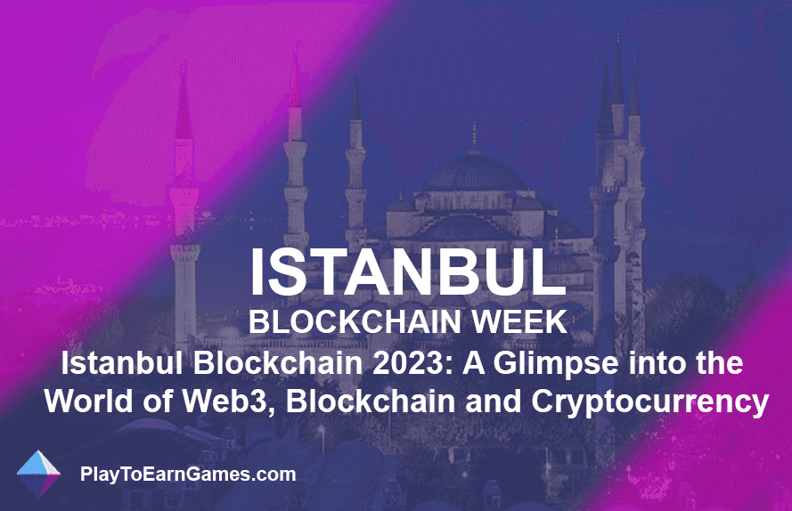 Déverrouiller l&#39;IA, la finance islamique et le Web3 : points forts de la semaine de la blockchain d&#39;Istanbul 2023 !