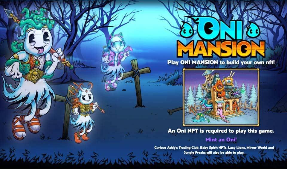 Développé par le groupe Oni Squad, Oni Mansion est un jeu de construction NFT sur la blockchain Polygon à travers le métaverse.