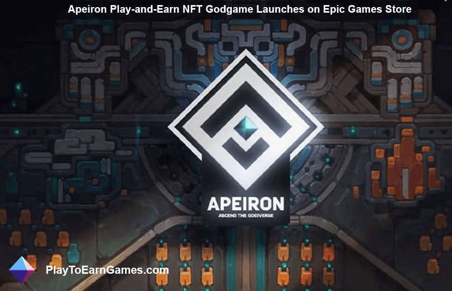 Apeiron Play and Earn NFT Godgame est lancé sur EpicMagasin de jeux