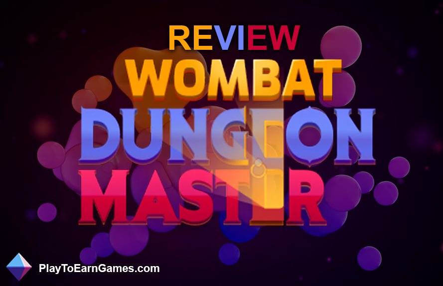 Wombat Dungeon Master : jeu de jalonnement NFT sur WAX - Revue du jeu