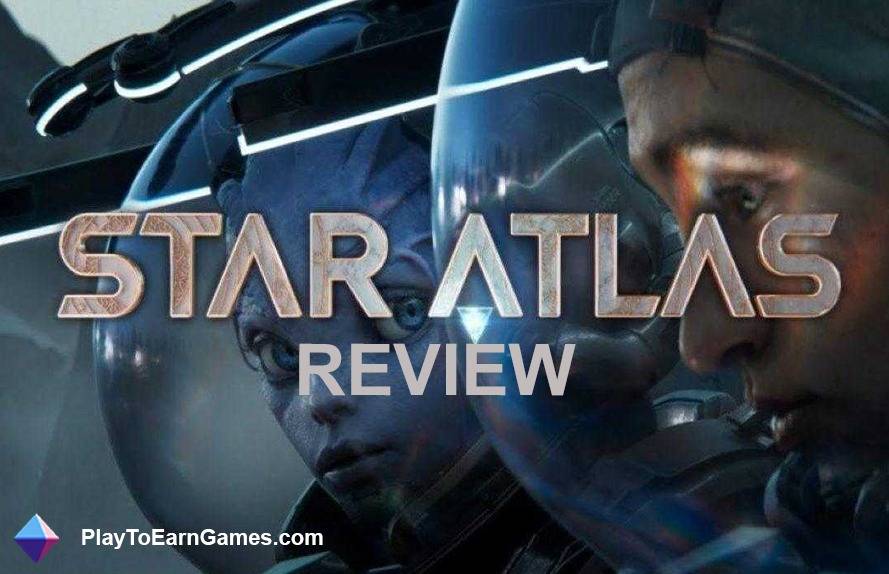Star Atlas - Revue du jeu