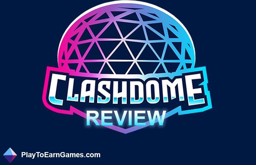 Clashdome - Revue du jeu - Play Games