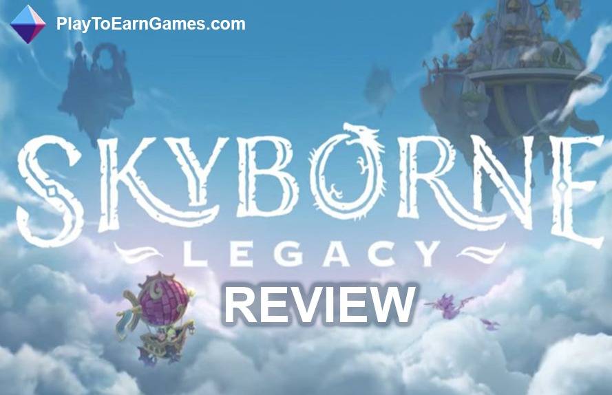 Skyborne Legacy - Revue du jeu
