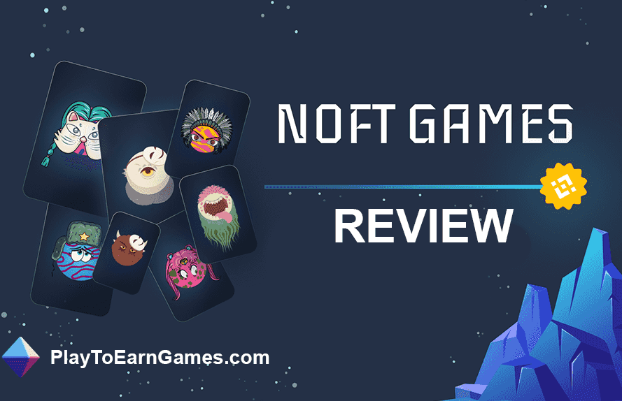 Noft Games - Revue du jeu