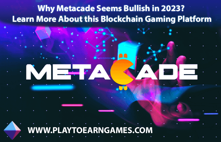 La blockchain Metacade est haussière