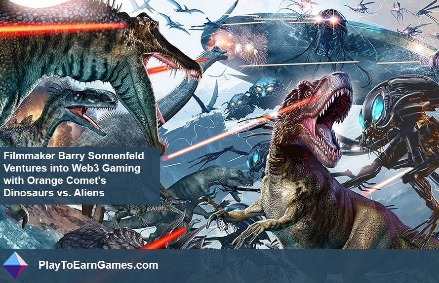 Les dinosaures de la comète orange de Barry Sonnenfeld contre Alentre même Web3 Gaming