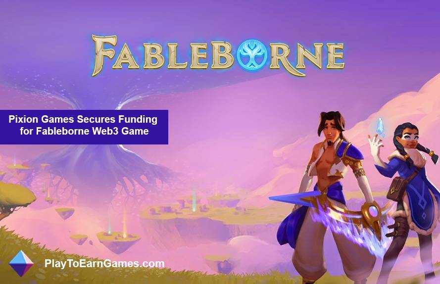 Pixion Games obtient un financement pour le jeu Fableborne Web3