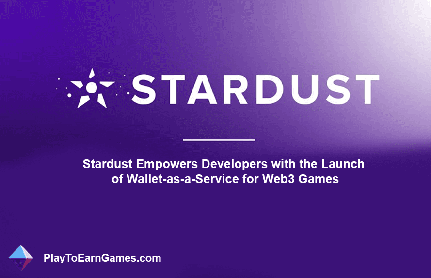 Stardust dévoile un portefeuille innovant en tant que service pour les jeux Web3 et les projets NFT