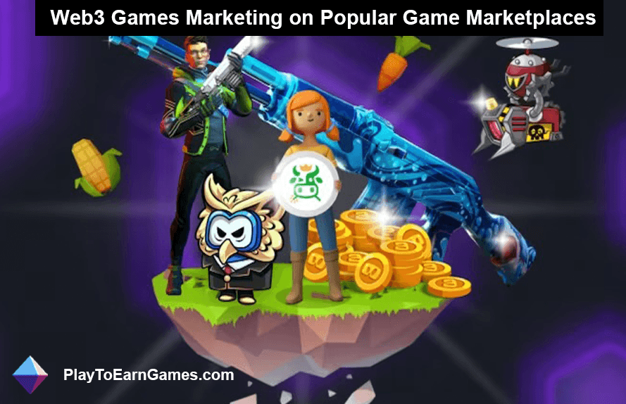 Marketing des jeux Web3 sur les marchés de jeux populaires