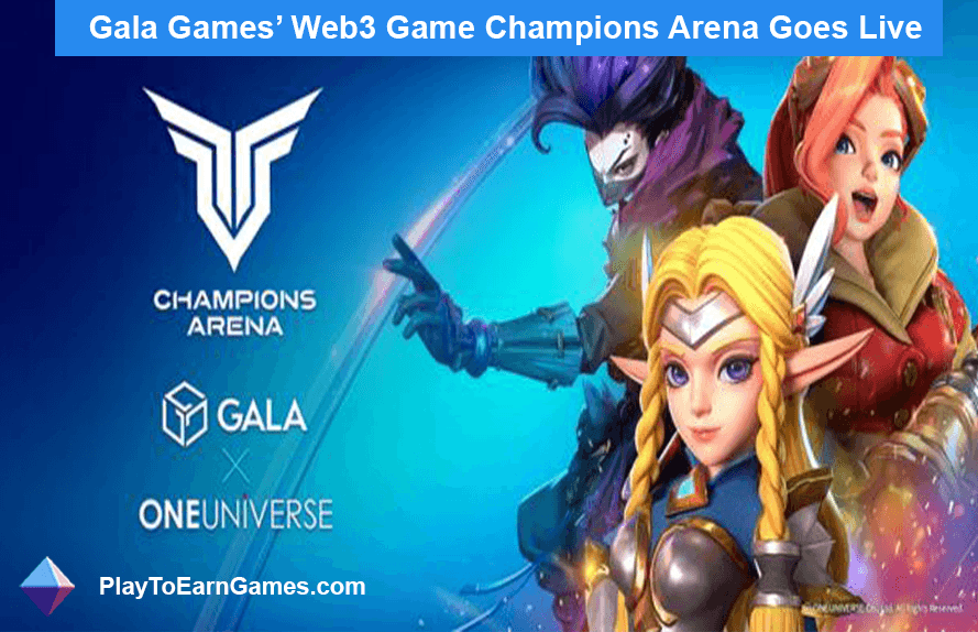 Le Web3 Game Champions Arena de Gala Games est lancé